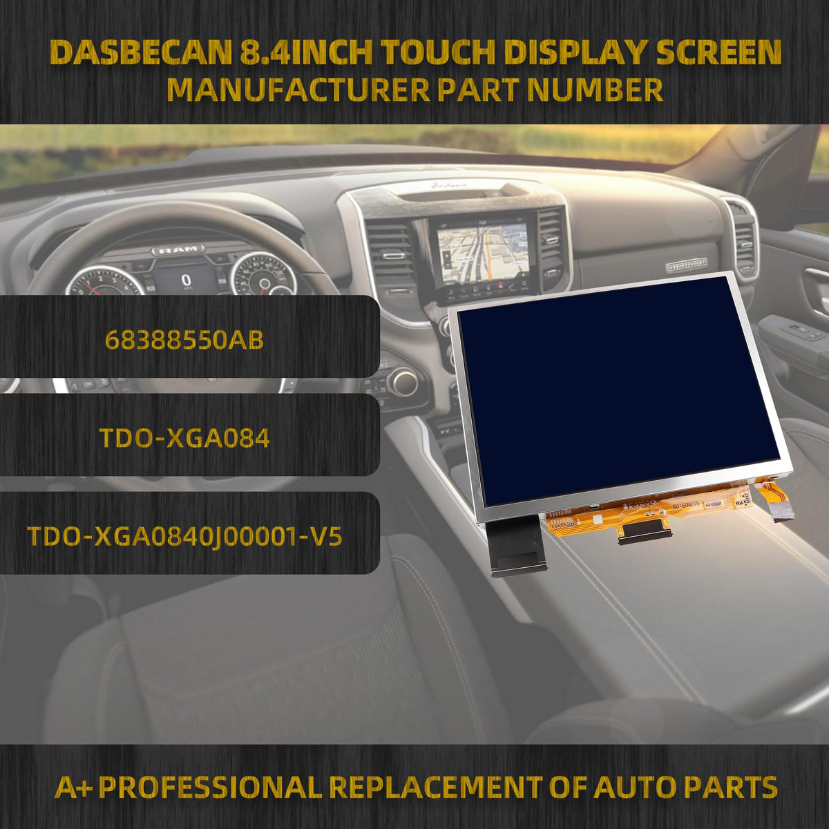 Dasbecan TDO-XGA084 Upgraded 8.4" Uconnect Touch Screen LCD 4C UAQ